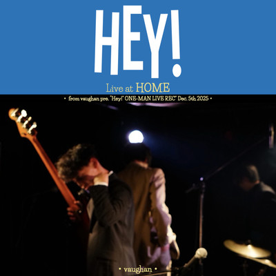 Hey! (Live at HOME) Front Cover