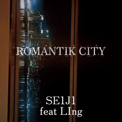 ROMANTIK CITY (feat. LIng)のジャケット写真