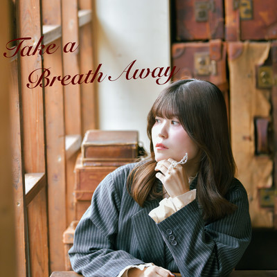 Take a Breath Away Front Cover