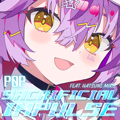 SACRIFICIAL IMPULSE (feat. 初音ミク)のジャケット写真