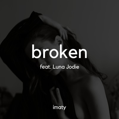 broken (feat. Luna Jodie) Front Cover