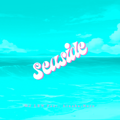 Seaside (feat. Linobu & Nero) Front Cover