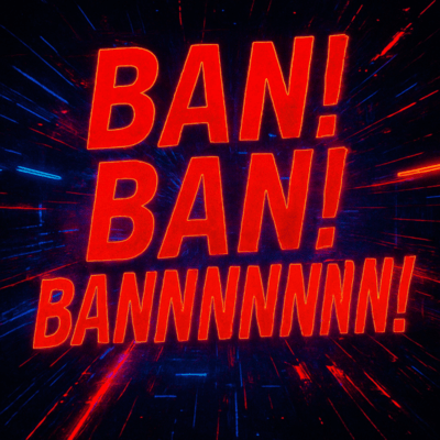 BAN! BAN! BANNNNNNNN!! Front Cover