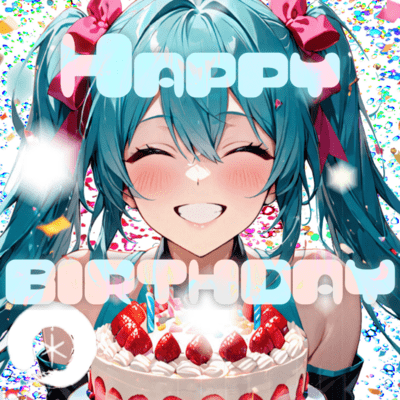 Happy birthday (feat. HATSUNE MIKU) Front Cover