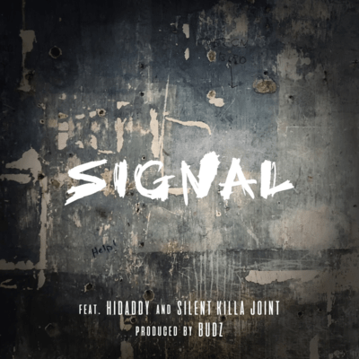 Signal (feat. HIDADDY & SILENT KILLA JOINT) Front Cover