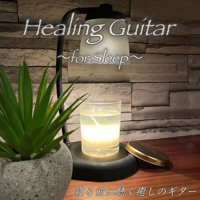 HEALING GUITAR ~ For Sleep ~ Healing guitar sleep introduction BGM Work Study integrated BGM All Relax BGM Front Cover