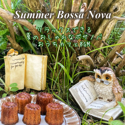 Summer Bossa Nova Relaxing and stylish summer bossa nova Home cafe BGM Front Cover