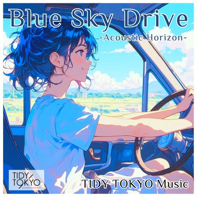 Blue Sky Drive -Acoustic Horizon- by TIDY TOKYO Music Front Cover