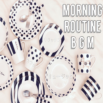 Morning Routine Relax Cafe BGM (2026) Front Cover
