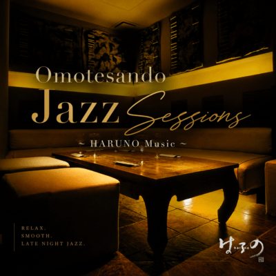 Omotesando Jazz Sessions: HARUNO Music Experience Front Cover