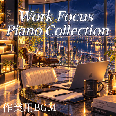 Work Focus Piano Collection - Background Music for Productivity Front Cover