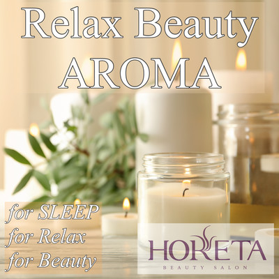 Relax Beauty AROMA for SLEEP for Relax for Beauty Front Cover