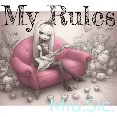 My Rulesのジャケット写真