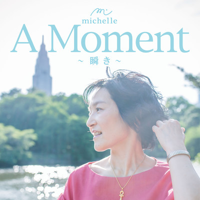 A Moment ~Matataki~ Front Cover