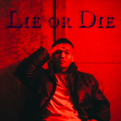 Lie or Dieのジャケット写真