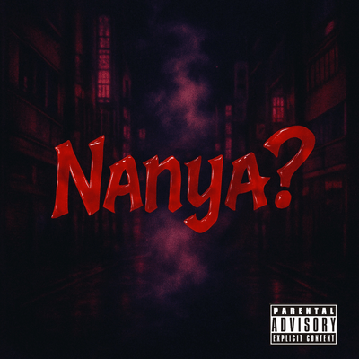 Nanya?のジャケット写真