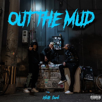 OUT THE MUDのジャケット写真