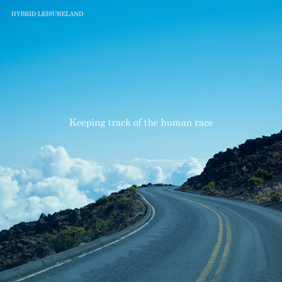 Keeping track of the human raceのジャケット写真
