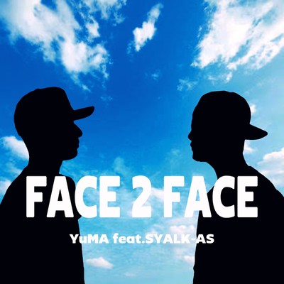 FACE 2 FACE (feat. SYALK-AS)のジャケット写真
