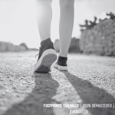 Footprints You Made (2026 Remastered)のジャケット写真