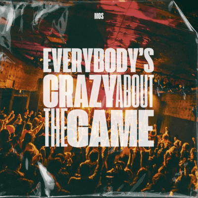 Everybody's Crazy about the Game Front Cover