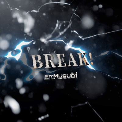 BREAK! Front Cover