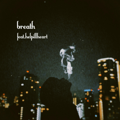 breath (feat. helpillheart) Front Cover