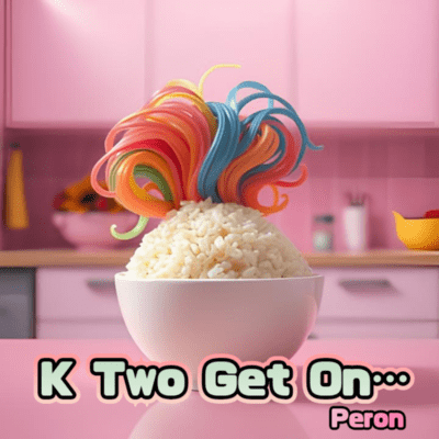 K Two Get On... Front Cover