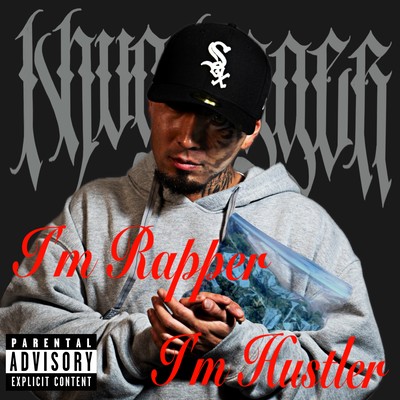 I'm Rapper I'm Hustler Front Cover