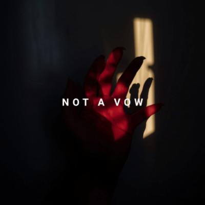 Not a Vow. Front Cover