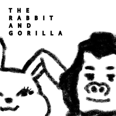 THE RABBITS - AND GORILLAS Front Cover