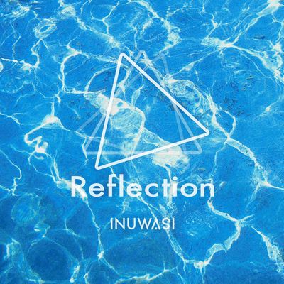 Reflectionのジャケット写真