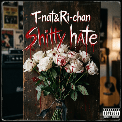 Shitty hate (feat. Ri - chan) Front Cover