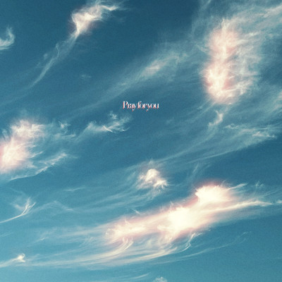 Pray for youのジャケット写真