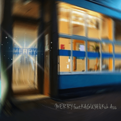 MERRY (feat. KAGUYA & Kick Ass) Front Cover