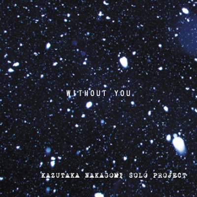 WITHOUT YOUのジャケット写真