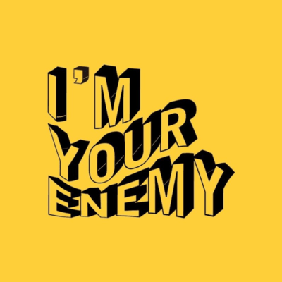 I'M YOUR ENEMY Front Cover
