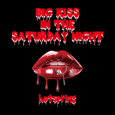 BIG KISS IN THE SATURDAY NIGHT Front Cover