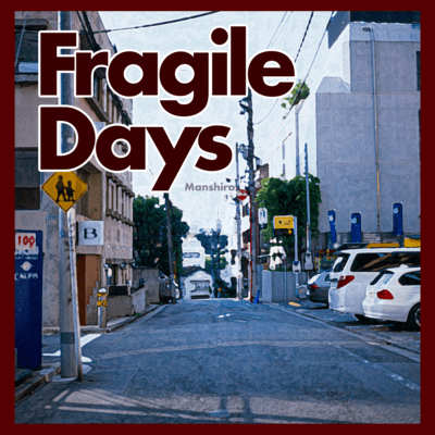 Fragile Days Front Cover