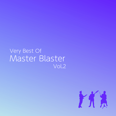 Very Best Of Master Blaster Vol.2 Front Cover