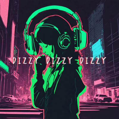 DIZZY DIZZY DIZZY Front Cover