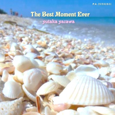 The Best Moment Ever Front Cover