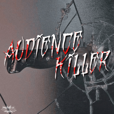 AUDIENCE KILLER Front Cover