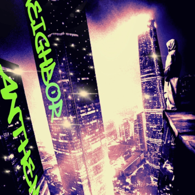 Neighbor Anthem Front Cover