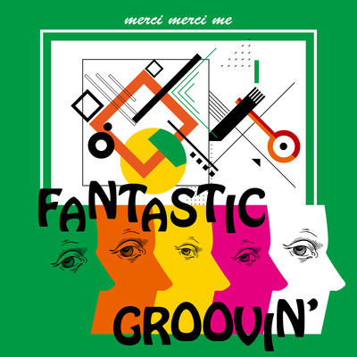 Fantastic Groovin'のジャケット写真