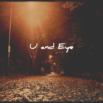 U and Eye (feat. Rave, ST-C & Nohiro Yoshida) Front Cover