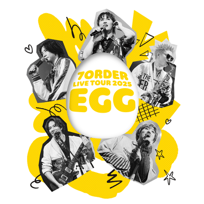 7ORDER LIVE TOUR 2025 EGG 〜笑顔で頑張る5人〜 at 日本武道館のジャケット写真