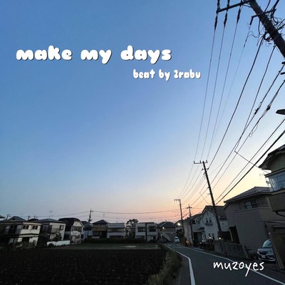 make my days Front Cover