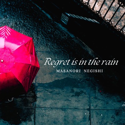 Regret is in the rain Front Cover