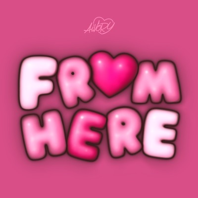 FROM HERE (2025 Remastered ver.)のジャケット写真